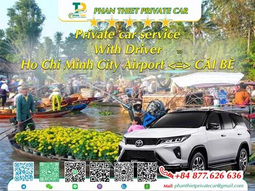 Car rental Ho Chi Minh City <=> Cai Be (private car with driver)